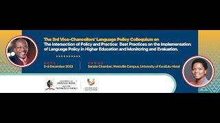 3ʳᵈ ViceChancellors’ Language Policy Colloquium on The Intersection of Policy and Practice [upl. by Hapte773]