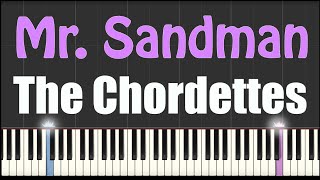 Mr Sandman  The Chordettes  Piano Tutorial [upl. by Ahsiruam]