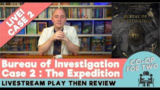 Bureau of Investigation Investigations in Arkham amp Elsewhere  Case 2 The Expedition  Playthrough [upl. by Hawger795]