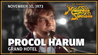 Grand Hotel  Procol Harum  The Midnight Special [upl. by Lai]