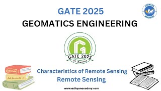 Characteristics of Remote Sensing II Geomatics Engineering II GATE 2025 [upl. by Eenert799]