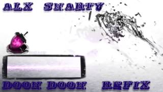 ALXSharty  Dooh Dooh ReFix Edit [upl. by Nylorac]