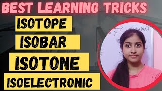 ISOTOPE  ISOBAR  ISOTONE  ISOELECTRONIC best learning trick [upl. by Torto]