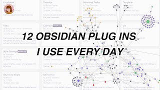 12 Obsidian Plugins I Actually Use [upl. by Atniuqal711]