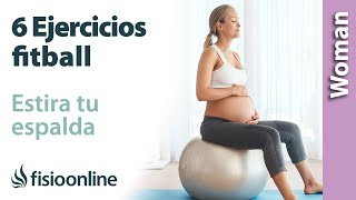 6 ejercicios con fitball en el embarazo para estirar tu espalda Aprende a realizarlos en casa [upl. by Owen]