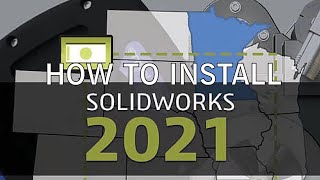 HOW TO INSTALL SOLIDWORKS 2021  SP0 [upl. by Lielos897]