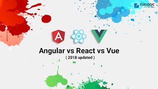 Angular vs React vs Vue A 2018 Comparison Video Updated [upl. by Ardnoek]