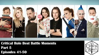 Critical Role Best Battle Moments 5 Episode 4150 [upl. by Giuseppe]