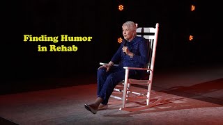 Jeanne Robertson  Finding Humor in Rehab [upl. by Artur]