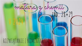 Matura z Chemii CKE V 2024 Zadanie 2829 Rozwiązanie z komentarzem [upl. by Danais704]