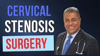 Cervical Stenosis Explained  Surgery and Treatment Options [upl. by Rehpretsirhc818]