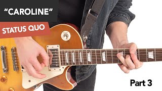 Status Quo  Caroline Guitar Lesson Tutorial 3 Lead Part [upl. by Neeron]