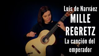 Luis de Narváez Mille regretz La canción del emperador [upl. by Ranilopa]