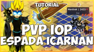 DOFUS PVP IOP ESPADA ICARNAN LEVEL 1 LOUCURA TOTAL [upl. by Artenek]