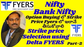 Fyers Web Platform How To Select Strike price Using Delta on Fyers Chart [upl. by Erodeht]