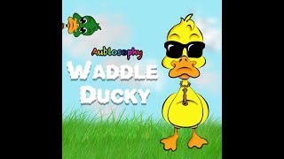 Waddle Ducky Dance  Animal Songs  Songs for Children [upl. by Mahmoud]