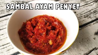 Sambal Ayam Penyet  Resepi Simple Cukup Untuk 2 ke 3 Orang Makan [upl. by Ahseekal]