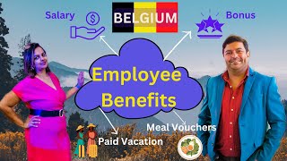 Employee Benefits in Belgium A Comprehensive Overview  Mandatory Benefits  Extra Legal Holidays [upl. by Ycrep120]