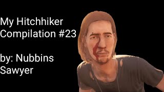 My Hitchhiker compilation 24 1 Hour long video  texas chain saw massacre game [upl. by Eimat]