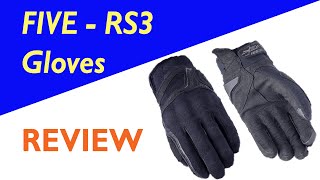 FIVE  RS3 Motorcycle Gloves Review [upl. by Leonsis]