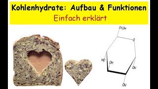 Kohlenhydrate einfach erklärt Wie sind Zucker aufgebaut Was sind Einfachzucker amp Mehrfachzucker [upl. by Fi]