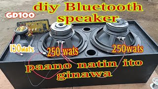 dIY10 inches Bluetooth speakerpaano natin ginawawith gd 100 Bluetooth amplifier [upl. by Halihs622]