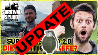 UPDATE News FAQ Survivalsquad 20 DAS ist die richtige WAFFE OttoBulletproof und f2theabio [upl. by Airitak640]