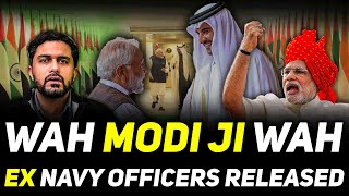 Power of Modi  Qatar Releases Indian Navy Officers  Indian influence Growing in Middle East [upl. by Uni]