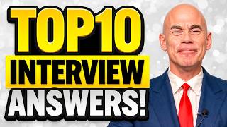 TOP 10 INTERVIEW QUESTIONS amp ANSWERS How to PREPARE for an INTERVIEW INTERVIEW TIPS [upl. by Georgette]