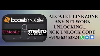 How to Unlock Boostmobile Alcatel Linkzone 2 MW43TM by Unlock Code 91 9362452824 [upl. by Llyrpa535]