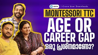 Montessori TTC 🎓 Age or Career Gap ഒരു പ്രശ്നമാണോ 🎓 Podcast  Part Two [upl. by Fowle]