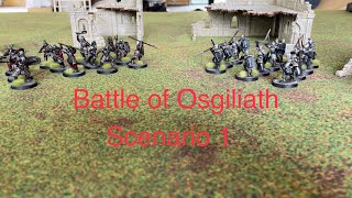 Learn to play MESBG Scenario 1 Battle of Osgiliath [upl. by Acisey]