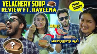 Tried Varieties of Soup with iamraveenadaha  Velachery Famous Street Food Stall  Kuraishi Vibes [upl. by Anhcar]