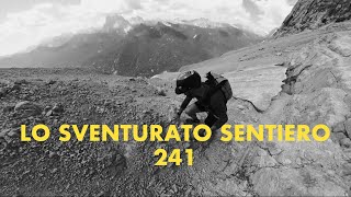 LO SVENTURATO SENTIERO 241  un accesso alternativo alla Cengia del Banco e alla ferrata Berti [upl. by Ronyam889]