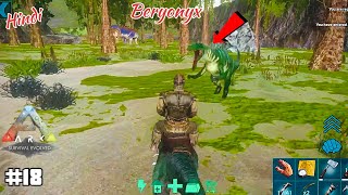 18 Taming beryonix and kaprosuchus Ark survival evolved Hindi gameplay arksurvivalevolved [upl. by Tenom]