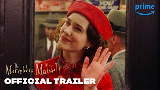 The Marvelous Mrs Maisel Season 5  Official Trailer  Prime Video [upl. by Noned704]