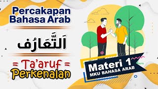 Materi 1  Belajar Bahasa Arab dasar Taaruf Perkenalan Bahasa Arab Universitas Negeri Padang [upl. by Aneis513]