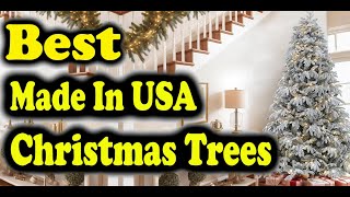 Best Made In USA Christmas Trees [upl. by Jutta]