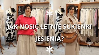 Jak Nosić Letnie Sukienki Jesienią [upl. by Phillida146]