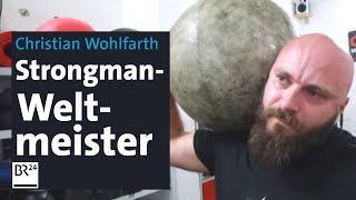 Stärkster Mann Christian Wohlfarth ist StrongmanWeltmeister  Abendschau  BR24 [upl. by Yblocaj158]