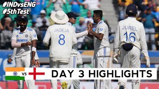 India vs England 5th Test Match Day 3 Highlights 2024  IND vs ENG 5th Test DAY 3 Full Highlights [upl. by Acirfa]