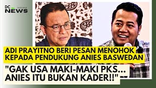 Adi Prayitno Beber Kesalahan Terbesar Anies Merasa Diri Pusat Perhatian amp Spesial [upl. by Aleka]