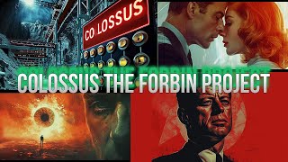 Colossus  The Forbin Project [upl. by Conrade]