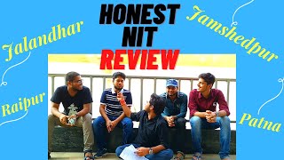 NIT Jalandhar  NIT Patna  NIT Raipur  NIT Jamshedpur  HONEST REVIEW  COLLEGE REVIEW 2020 [upl. by Rhoads]