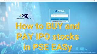 How to BUY and PAY IPO Stocks in PSE EASy [upl. by Lemrac]