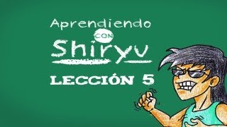 Uso de la C S y Z  Aprendiendo con Shiryu  Lección 5  Parodiadera [upl. by Gnaig957]