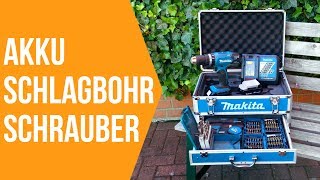 Makita 18V Akkuschrauber Vorstellung  18 Volt Schlagbohrschrauber Set im Test [upl. by Eulalee]