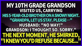 My 10th grade grandson came to ask for help on a snowy night He smirked as my husband refused [upl. by Star]