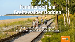 Familienurlaub in Vorpommern  Mit schwimmendem Ferienhaus Fahrrad und Bootstour [upl. by Ranique]