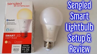 Sengled Smart LED Lightbulb Setup And Review [upl. by Saleme268]